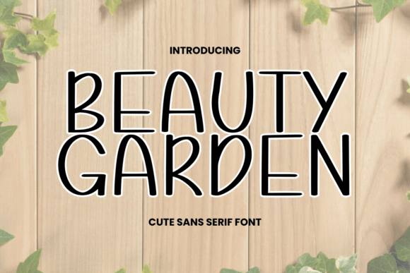 Beauty Garden Font: A Natural Choice for Campaigns