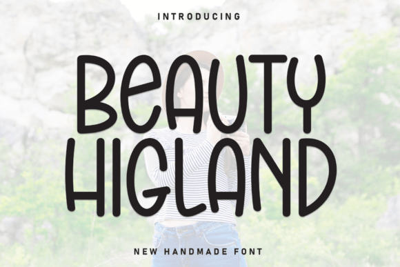 Beauty Higland Font Review: A Handwritten Display Typeface for Warm Branding