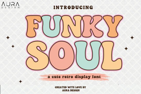 Funky Soul Font: A Web Designer’s Retro Display Review