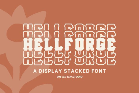 Hell Forge Stacked Font: Bold Editorial Impact