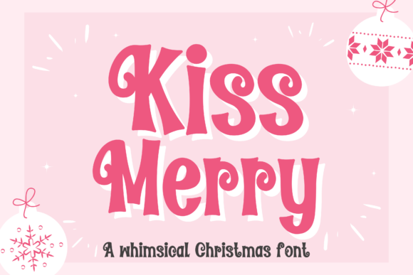 Kissmerry Font: Whimsical Display Type for Holiday Crafts