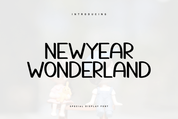 Newyear Wonderland Font for Digital Design