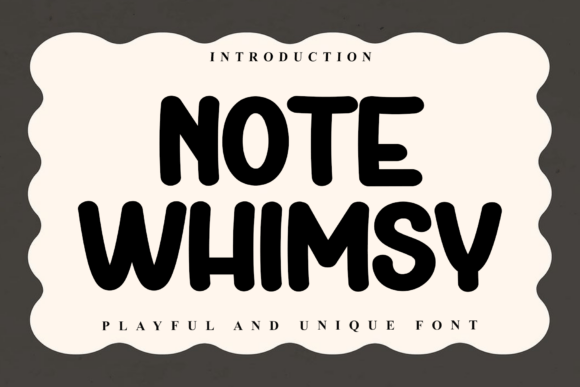 Note Whimsy Font: Adding Editorial Warmth to Layouts
