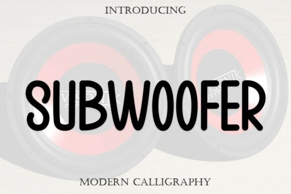 Subwoofer Font: Adding Romance to Campaign Visuals