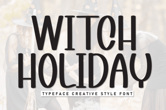 Witch Holiday Font Review: A Playful Display Typeface